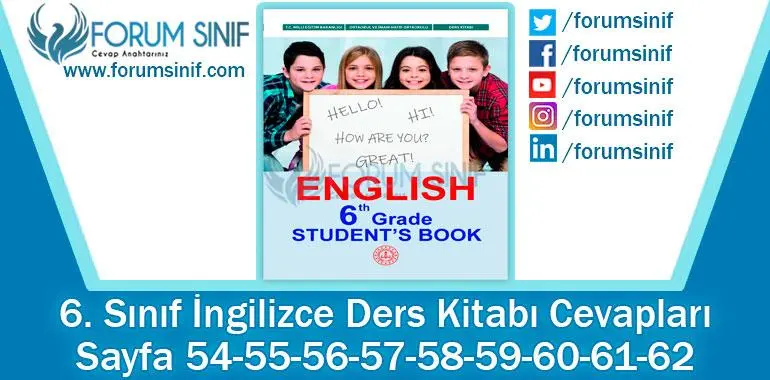 6. Sınıf İngilizce Ders Kitabı 54-55-56-57-58-59-60-61-62. Sayfa Cevapları MEB Yayınları 6. Sınıf İngilizce Ders Kitabı 54-55-56-57-58-59-60-61-62. Sayfa Cevapları MEB Yayınları
