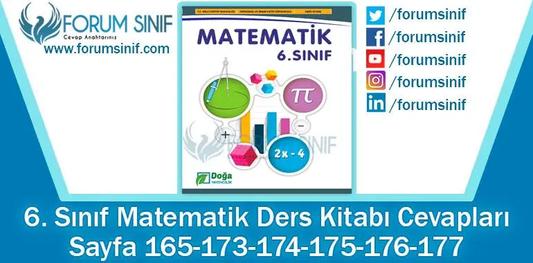 6. Sınıf Matematik Ders Kitabı 165-173-174-175-176-177. Sayfa Cevapları Doğa Yayıncılık 6. Sınıf Matematik Ders Kitabı 165-173-174-175-176-177. Sayfa Cevapları Doğa Yayıncılık