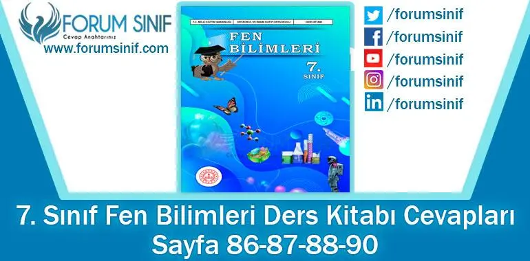 7. Sınıf Fen Bilimleri Ders Kitabı Sayfa 86-87-88-90. Cevapları MEB Yayınları