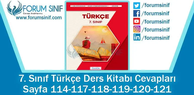 7. Sınıf Türkçe Ders Kitabı Sayfa 112-115-116-117-118-119. Cevapları Özgün Yayıncılık 7. Sınıf Türkçe Ders Kitabı Sayfa 114-117-118-119-120-121. Cevapları Özgün Yayıncılık