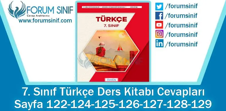7. Sınıf Türkçe Ders Kitabı Sayfa 120-122-123-124-125-126-127. Cevapları Özgün Yayıncılık 7. Sınıf Türkçe Ders Kitabı Sayfa 122-124-125-126-127-128-129. Cevapları Özgün Yayıncılık