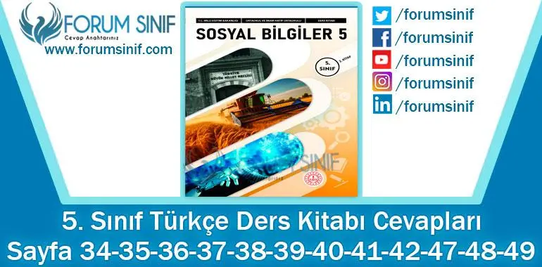5. Sınıf Sosyal Bilgiler Ders Kitabı Sayfa 34-35-36-37-38-39-40-41-42-47-48-49. Cevapları MEB Yayınları 5. Sınıf Sosyal Bilgiler Ders Kitabı Sayfa 34-35-36-37-38-39-40-41-42-47-48-49. Cevapları MEB Yayınları
