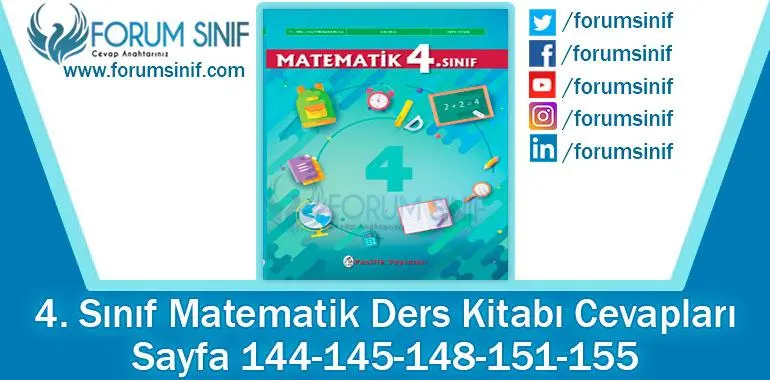 4. Sınıf Matematik Ders Kitabı 144-145-148-151-155. Sayfa Cevapları Pasifik Yayınları