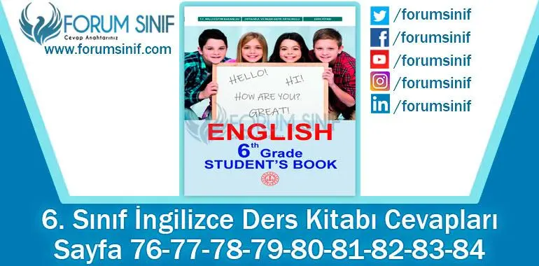 6. Sınıf İngilizce Ders Kitabı 76-77-78-79-80-81-82-83-84. Sayfa Cevapları MEB Yayınları