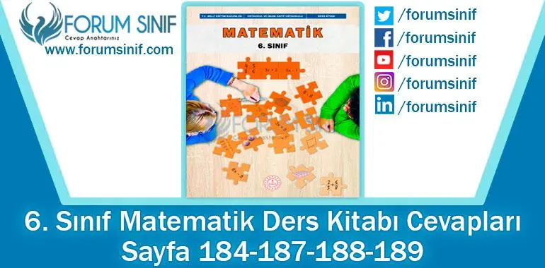 6. Sınıf Matematik Ders Kitabı 184-187-188-189. Sayfa Cevapları MEB Yayınları