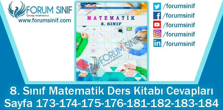 8. Sınıf Matematik Ders Kitabı 173-174-175-176-181-182-183-184. Sayfa Cevapları MEB Yayınları