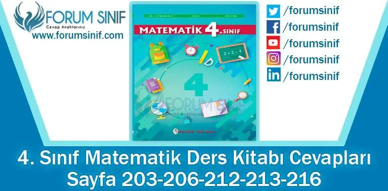 4. Sınıf Matematik Ders Kitabı 203-206-212-213-216. Sayfa Cevapları Pasifik Yayınları