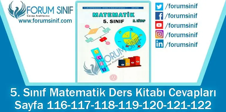 5. Sınıf Matematik Ders Kitabı 123-124-125-126-127-128-129-130. Sayfa Cevapları 2. Kitap 5. Sınıf Matematik Ders Kitabı 116-117-118-119-120-121-122. Sayfa Cevapları 2. Kitap