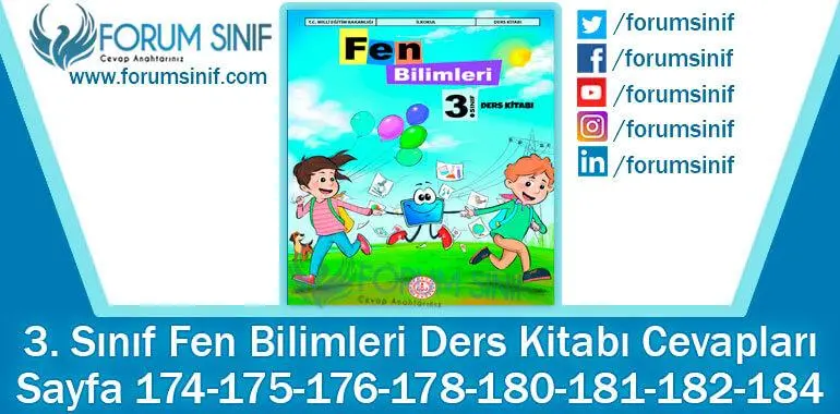 3. Sınıf Fen Bilimleri Ders Kitabı Sayfa 174-175-176-178-180-181-182-184. Cevapları MEB Yayınları 3. Sınıf Fen Bilimleri Ders Kitabı Sayfa 174-175-176-178-180-181-182-184. Cevapları MEB Yayınları