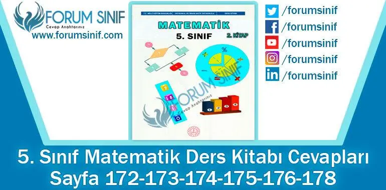 5. Sınıf Matematik Ders Kitabı 172-173-174-175-176-178. Sayfa Cevapları 2. Kitap 5. Sınıf Matematik Ders Kitabı 172-173-174-175-176-178. Sayfa Cevapları 2. Kitap