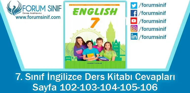 7. Sınıf İngilizce Ders Kitabı 102-103-104-105-106. Sayfa Cevapları Yıldırım Yayınları 7. Sınıf İngilizce Ders Kitabı 102-103-104-105-106. Sayfa Cevapları Yıldırım Yayınları