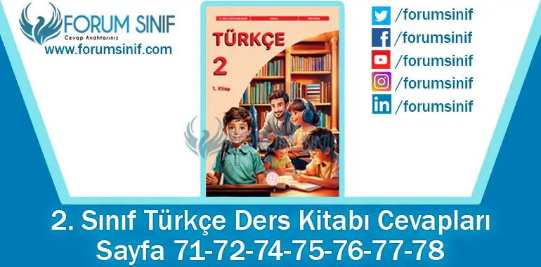 2. Sınıf Türkçe Ders Kitabı 71-72-74-75-76-77-78. Sayfa Cevapları 1. KİTAP
