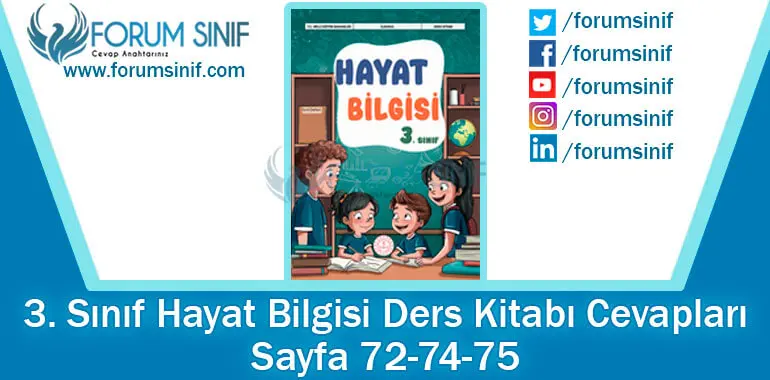3. Sınıf Hayat Bilgisi Ders Kitabı 72-74-75. Sayfa Cevapları MEB Yayınları