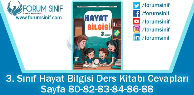 3. Sınıf Hayat Bilgisi Ders Kitabı 80-82-83-84-86-88. Sayfa Cevapları MEB Yayınları