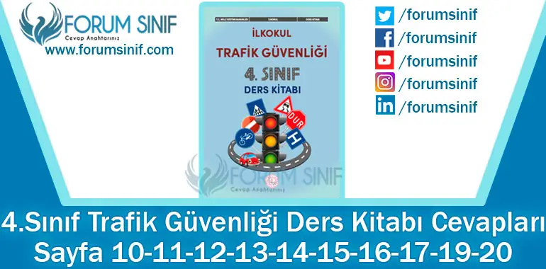 4. Sınıf Trafik Güvenliği Ders Kitabı 10-11-12-13-14-15-16-17-19-20. Sayfa Cevapları MEB Yayınları