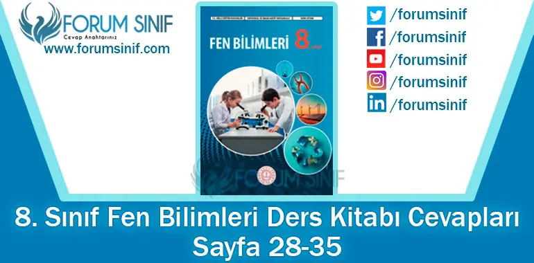 8. Sınıf Fen Bilimleri Ders Kitabı Sayfa 28-35. Cevapları MEB Yayınları