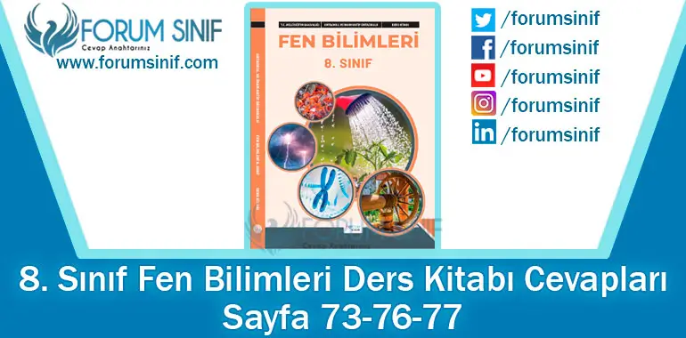 8. Sınıf Fen Bilimleri Ders Kitabı Sayfa 73-76-77. Cevapları Hecce Yayıncılık