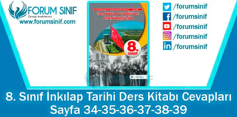8. Sınıf İnkılap Tarihi Ders Kitabı 34-35-36-37-38-39. Sayfa Cevapları Dersdestek Yayıncılık