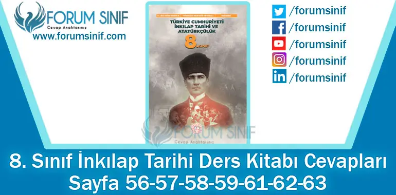 8. Sınıf İnkılap Tarihi Ders Kitabı 56-57-58-59-61-62-63. Sayfa Cevapları MEB Yayınları 8. Sınıf İnkılap Tarihi Ders Kitabı 56-57-58-59-61-62-63. Sayfa Cevapları MEB Yayınları