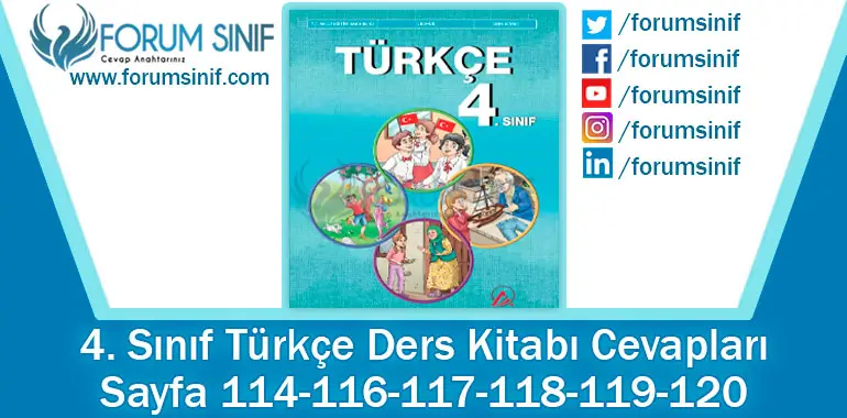 4. Sınıf Türkçe Ders Kitabı 114-116-117-118-119-120. Sayfa Cevapları ADA Yayıncılık