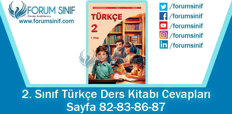 2. Sınıf Hayat Bilgisi Ders Kitabı 82-83-86-87. Sayfa Cevapları 1. KİTAP