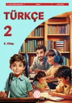 Türkçe Ders Kitabı Cevapları 2025-2026 2. Sınıf Türkçe Ders Kitabı Cevapları MEB Yayınları 2. Kitap