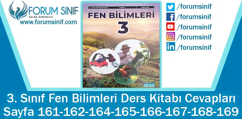 3. Sınıf Fen Bilimleri Ders Kitabı Sayfa 161-162-164-165-166-167-168-169. Cevapları CEM Yayıncılık 3. Sınıf Fen Bilimleri Ders Kitabı Sayfa 161-162-164-165-166-167-168-169. Cevapları CEM Yayıncılık