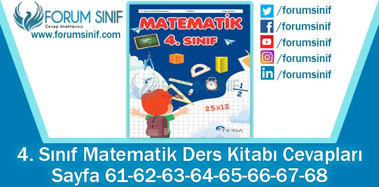 4. Sınıf Matematik Ders Kitabı 61-62-63-64-65-66-67-68. Sayfa Cevapları Fersa Yayıncılık 4. Sınıf Matematik Ders Kitabı 61-62-63-64-65-66-67-68. Sayfa Cevapları Fersa Yayıncılık