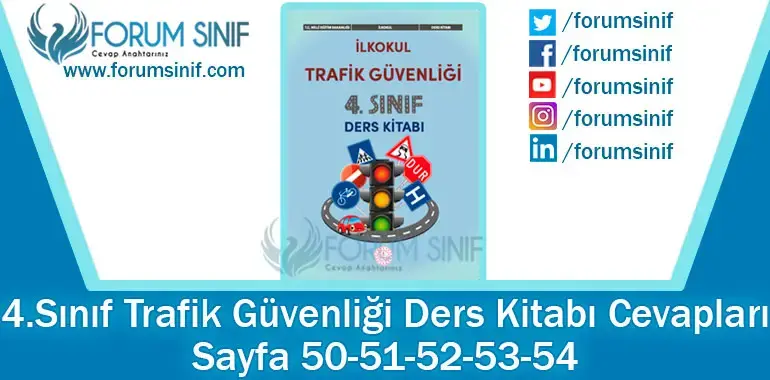 4. Sınıf Trafik Güvenliği Ders Kitabı 50-51-52-53-54. Sayfa Cevapları MEB Yayınları 4. Sınıf Trafik Güvenliği Ders Kitabı 50-51-52-53-54. Sayfa Cevapları MEB Yayınları