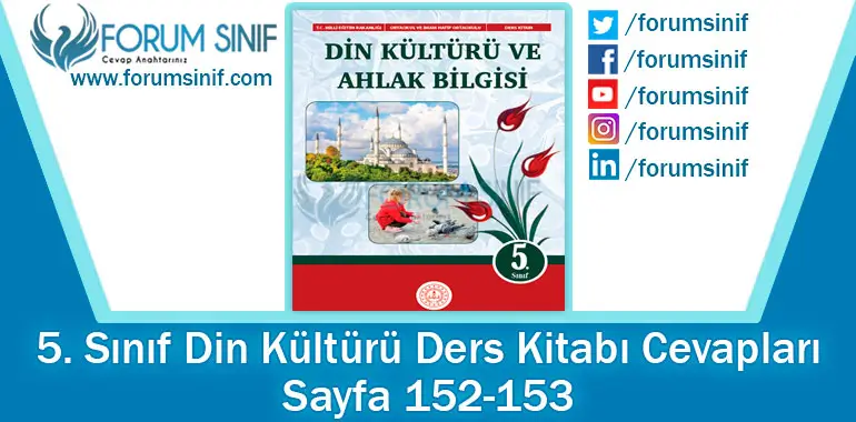 5. Sınıf Din Kültürü Ders Kitabı Sayfa 152-153. Cevapları MEB Yayınları