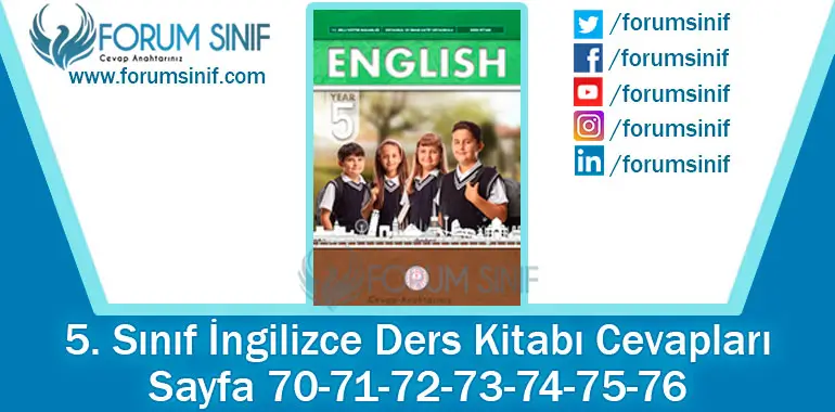 5. Sınıf İngilizce Ders Kitabı 70-71-72-73-74-75-76. Sayfa Cevapları MEB Yayınları