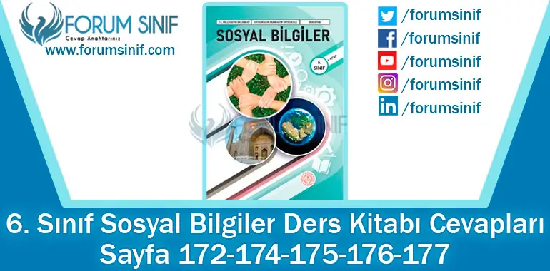 6. Sınıf Sosyal Bilgiler Ders Kitabı 172-174-175-176-177. Sayfa Cevapları 1. KİTAP 6. Sınıf Sosyal Bilgiler Ders Kitabı 172-174-175-176-177. Sayfa Cevapları 1. KİTAP
