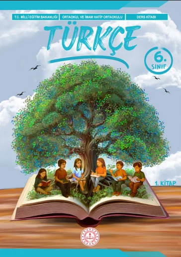 Türkçe Ders Kitabı Cevapları 2025-2026 6. Sınıf Türkçe Ders Kitabı Cevapları MEB Yayınları 1. Kitap