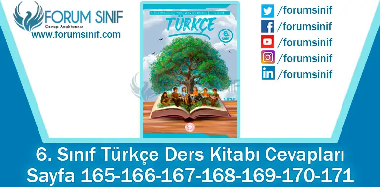 6. Sınıf Türkçe Ders Kitabı 165-166-167-168-169-170-171. Sayfa Cevapları 1. KİTAP 6. Sınıf Türkçe Ders Kitabı 165-166-167-168-169-170-171. Sayfa Cevapları 1. KİTAP