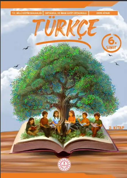 Türkçe Ders Kitabı Cevapları 2025-2026 6. Sınıf Türkçe Ders Kitabı Cevapları MEB Yayınları 2. Kitap