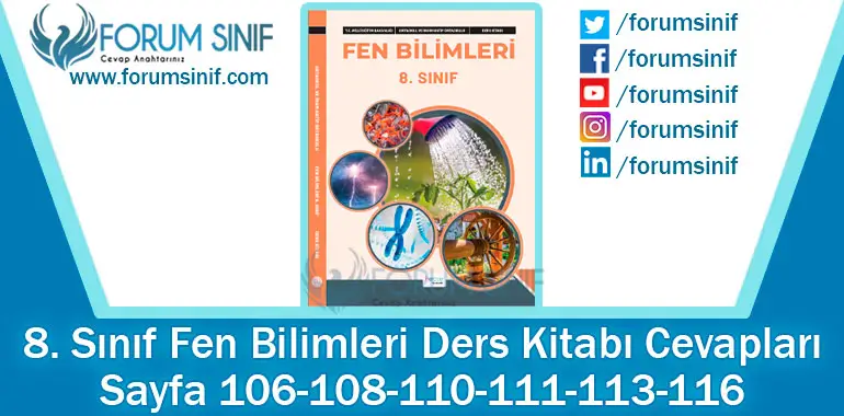 8. Sınıf Fen Bilimleri Ders Kitabı Sayfa 106-108-110-111-113-116. Cevapları Hecce Yayıncılık 8. Sınıf Fen Bilimleri Ders Kitabı Sayfa 106-108-110-111-113-116. Cevapları Hecce Yayıncılık