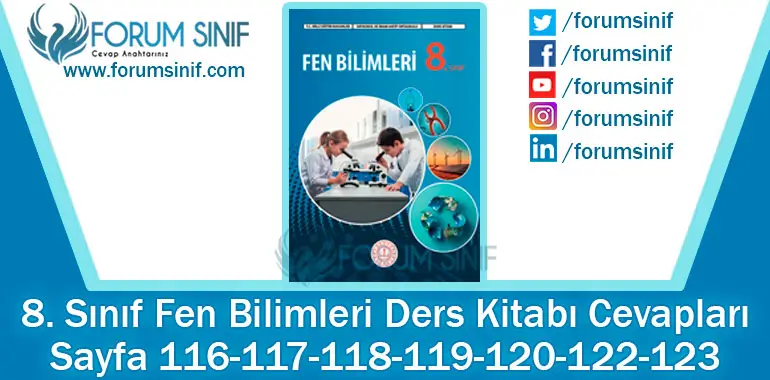 8. Sınıf Fen Bilimleri Ders Kitabı Sayfa 116-117-118-119-120-122-123. Cevapları MEB Yayınları 8. Sınıf Fen Bilimleri Ders Kitabı Sayfa 116-117-118-119-120-122-123. Cevapları MEB Yayınları