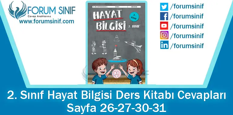 2. Sınıf Hayat Bilgisi Ders Kitabı 26-27-30-31. Sayfa Cevapları 2. KİTAP