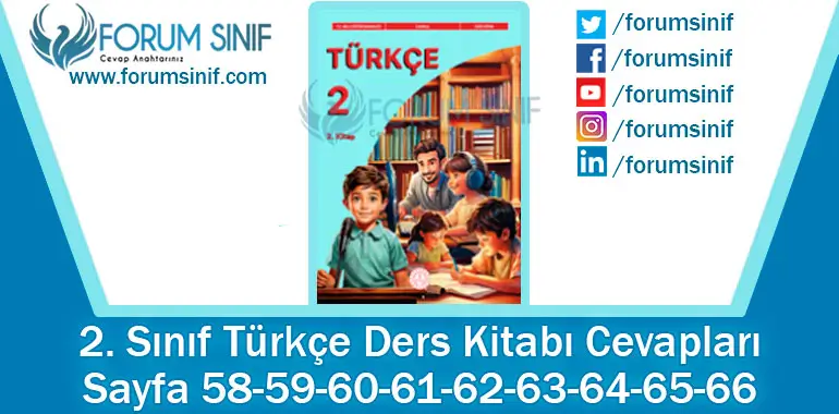 2. Sınıf Türkçe Ders Kitabı 58-59-60-61-62-63-64-65-66. Sayfa Cevapları 2. KİTAP