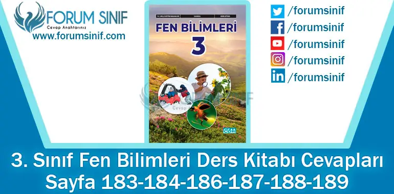 3. Sınıf Fen Bilimleri Ders Kitabı Sayfa 183-184-186-187-188-189. Cevapları CEM Yayıncılık 3. Sınıf Fen Bilimleri Ders Kitabı Sayfa 183-184-186-187-188-189. Cevapları CEM Yayıncılık