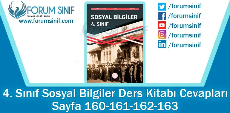 4. Sınıf Sosyal Bilgiler Ders Kitabı 160-161-162-163. Sayfa Cevapları MEB Yayınları 4. Sınıf Sosyal Bilgiler Ders Kitabı 160-161-162-163. Sayfa Cevapları MEB Yayınları