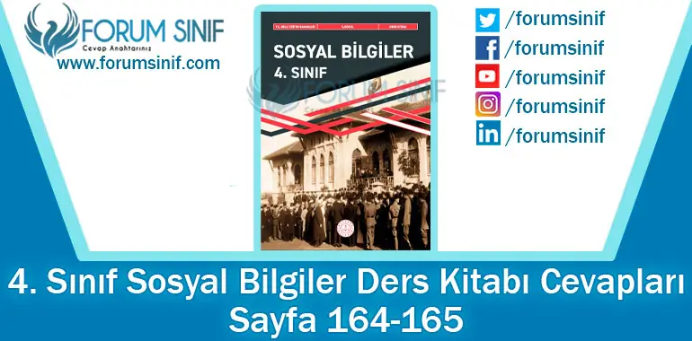 4. Sınıf Sosyal Bilgiler Ders Kitabı 164-165. Sayfa Cevapları MEB Yayınları