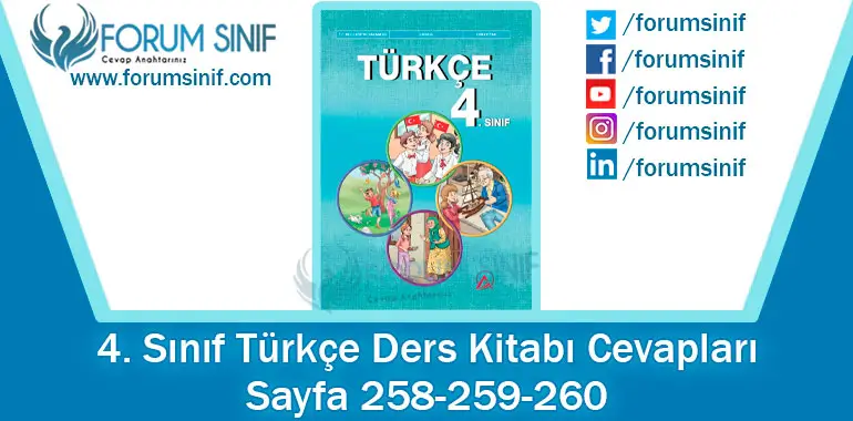 4. Sınıf Türkçe Ders Kitabı 258-259-260. Sayfa Cevapları ADA Yayıncılık