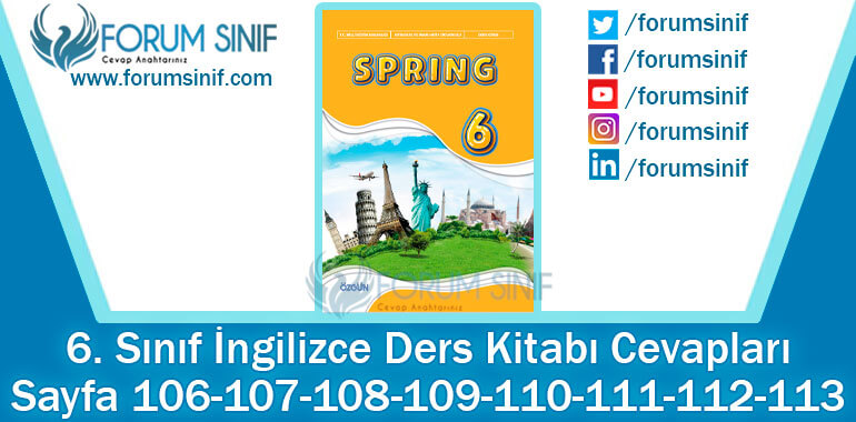 6. Sınıf İngilizce Ders Kitabı 106-107-108-109-110-111-112-113. Sayfa Cevapları ÖZGÜN Yayıncılık