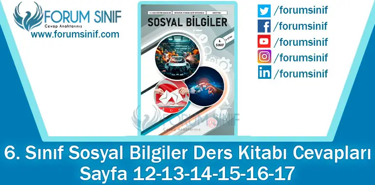 6. Sınıf Sosyal Bilgiler Ders Kitabı 12-13-14-15-16-17. Sayfa Cevapları 2. KİTAP