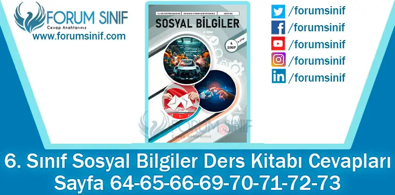 6. Sınıf Sosyal Bilgiler Ders Kitabı 64-65-66-69-70-71-72-73. Sayfa Cevapları 2. KİTAP