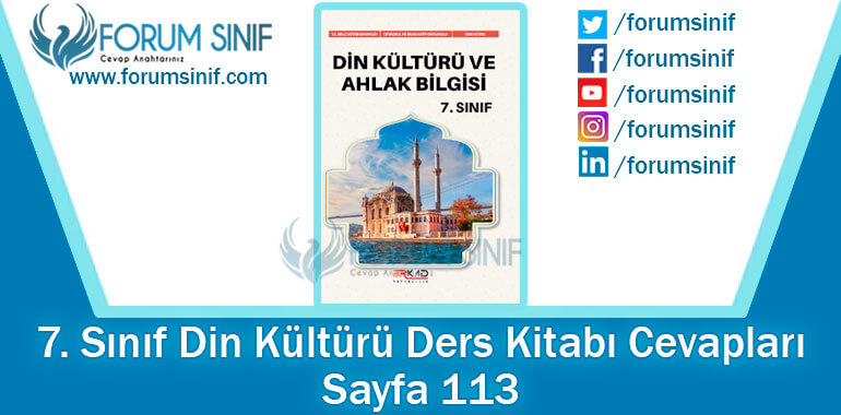 7. Sınıf Din Kültürü Ders Kitabı 113. Sayfa Cevapları Erkad Yayıncılık