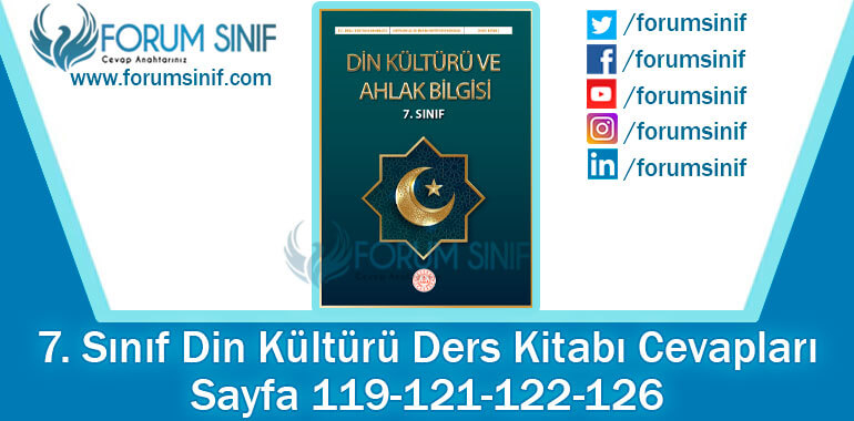 7. Sınıf Din Kültürü Ders Kitabı 119-121-122-126. Sayfa Cevapları MEB Yayınları