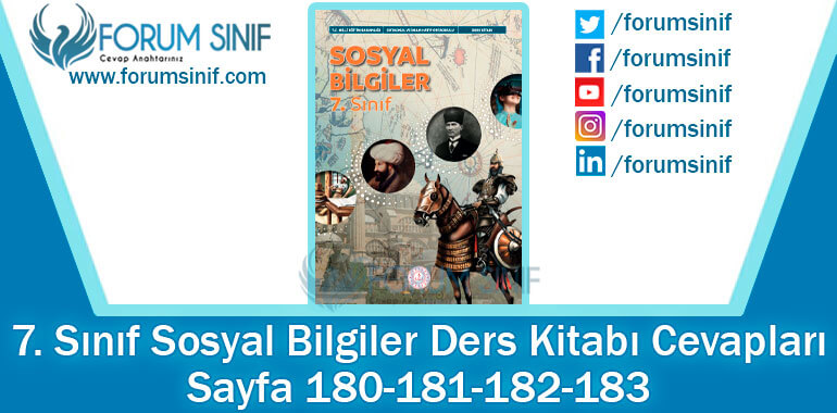 7. Sınıf Sosyal Bilgiler Ders Kitabı 180-181-182-183. Sayfa Cevapları MEB Yayınları 7. Sınıf Sosyal Bilgiler Ders Kitabı 180-181-182-183. Sayfa Cevapları MEB Yayınları