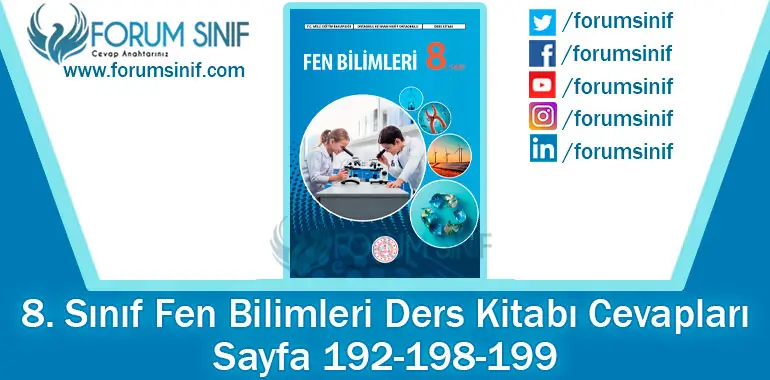 8. Sınıf Fen Bilimleri Ders Kitabı Sayfa 192-198-199. Cevapları MEB Yayınları